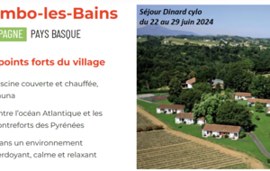 Séjour 2024 Cambo-les-Bains
